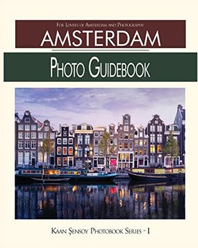 portada Amsterdam Photo Guidebook: For Lovers of Amsterdam and Photography (Paperback) (in English)