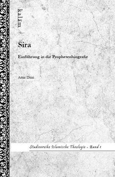 portada Sira - Einführung in die Prophetenbiografie (en Alemán)