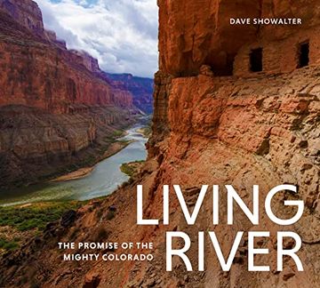portada Living River: The Promise of the Mighty Colorado (en Inglés)
