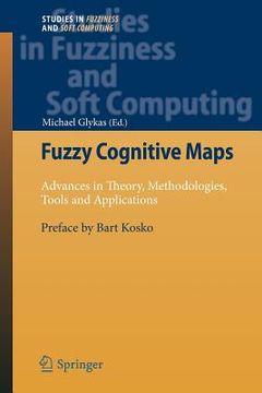 portada fuzzy cognitive maps: advances in theory, methodologies, tools and applications (en Inglés)