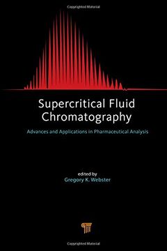portada Supercritical Fluid Chromatography: Advances and Applications in Pharmaceutical Analysis