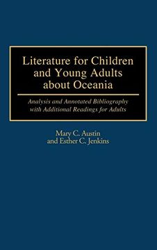 portada Literature for Children and Young Adults About Oceania: Analysis and Annotated Bibliography With Additional Readings for Adults (Bibliographies and Indexes in World Literature) (en Inglés)