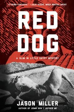 portada Red Dog: A Slim in Little Egypt Mystery (en Inglés)