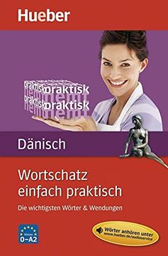 portada Wortschatz Einfach Praktisch - Dänisch: Die Wichtigsten Wörter & Wendungen (en Danés)