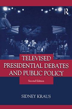 portada Televised Presidential Debates and Public Policy (Routledge Communication Series) (en Inglés)