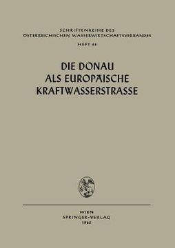 portada Die Donau ALS Europäische Kraftwasserstrasse (in German)