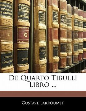 portada de Quarto Tibulli Libro ... (in Latin)