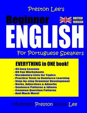 portada Preston Lee's Beginner English For Portuguese Speakers (British Version) (en Inglés)