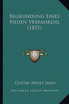 portada Begrundung Eines Neuen Verfahrens (1851) (en Alemán)