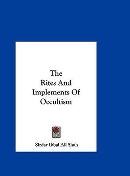 portada the rites and implements of occultism (en Inglés)