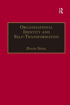 portada Organisational Identity and Self-Transformation: An Autopoietic Perspective (en Inglés)