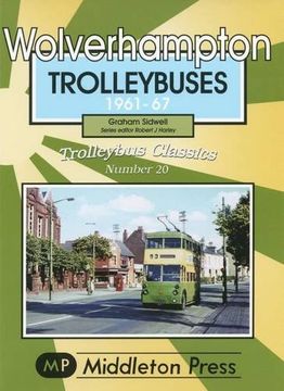 portada Wolverhampton Trolleybuses (en Inglés)