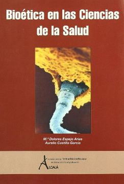 portada Bioética en Ciencias de la Salud (in Spanish)