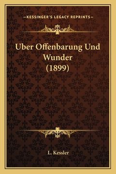 portada Uber Offenbarung Und Wunder (1899) (en Alemán)