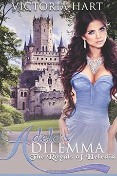portada Adela's Dilemma: The Royals of Abrifae