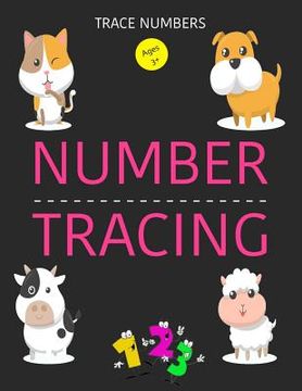 portada Trace Numbers: Number Tracing Book, Learning Number 0 to 20, Handwriting Practice Book For Kids Age 3-5 Year (en Inglés)