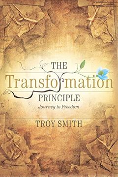 portada The Transformation Principle: Journey to Freedom (en Inglés)