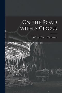 portada On the Road With a Circus (en Inglés)