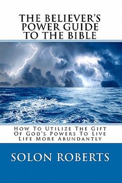 portada the believer's power guide to the bible (en Inglés)