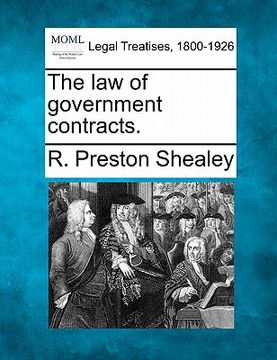 portada the law of government contracts. (en Inglés)