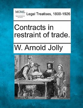 portada contracts in restraint of trade. (en Inglés)