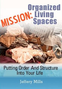 portada mission: organized living spaces (en Inglés)