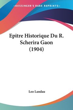 portada Epitre Historique Du R. Scherira Gaon (1904) (en Francés)
