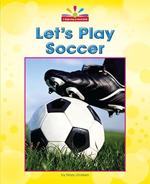 portada Let's Play Soccer (Beginning-to-Read)