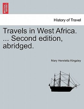 portada travels in west africa. ... second edition, abridged. (en Inglés)