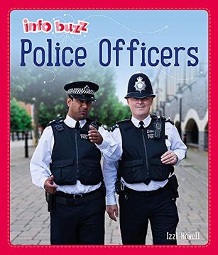 portada Police Officers (Info Buzz: People who Help us) (en Inglés)