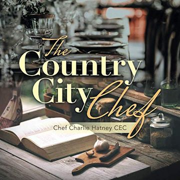 portada The Country City Chef (in English)