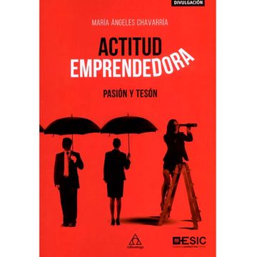 portada Actitud Emprendedora. Pasión y Tesón (in Spanish)