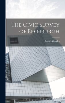 portada The Civic Survey of Edinburgh (en Inglés)