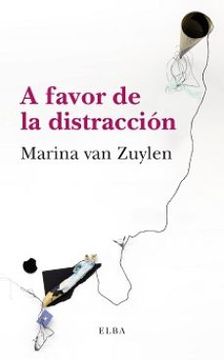 portada A Favor de la Distracción (in Spanish)