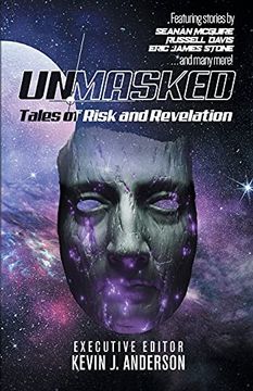 Unmasked: Tales of Risk and Revelation (en Inglés)
