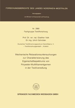 portada Mechanische Relaxationsuntersuchungen zur Charakterisierung des Eigenschaftsspektrums von Polyester-Multifilamentgarnen in der Textilveredlung ... Landes Nordrhein-Westfalen) (German Edition)