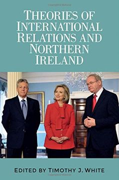 portada Theories of International Relations and Northern Ireland (en Inglés)