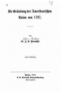 portada Die Gründung der amerikanischen Union von 1787 (en Alemán)