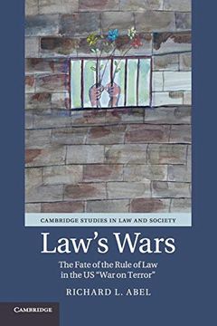 portada Law's Wars: The Fate of the Rule of law in the us 'war on Terror' (Cambridge Studies in law and Society) (en Inglés)