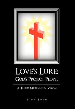 portada love`s lure god`s project people