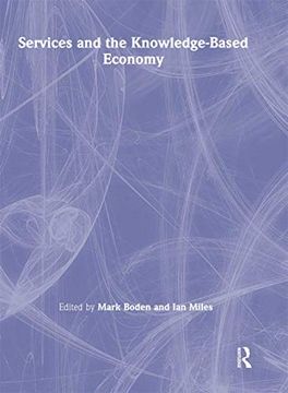 portada Services and the Knowledge-Based Economy (Science, Technology & the Ipe)