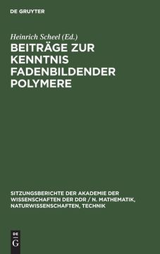 portada Beitrã Â¤Ge zur Kenntnis Fadenbildender Polymere (German Edition) [Hardcover ] (en Alemán)