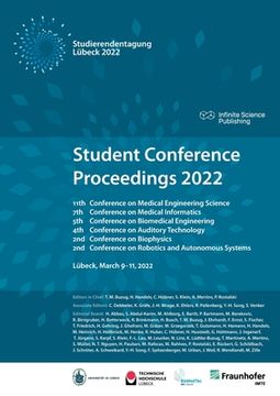 portada Student Conference Proceedings 2022: 11th Conference on Medical Engineering Science, 7th Conference on Medical Informatics, 5th Conference on Biomedic (en Inglés)