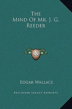 portada the mind of mr. j. g. reeder (in English)