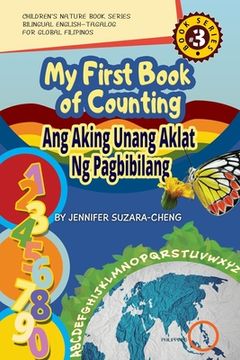 portada My First Book of Counting/Ang Aking Unang Aklat ng Pagbibilang (en Inglés)