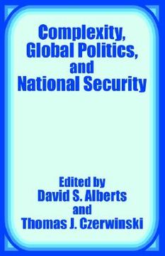 portada complexity, global politics, and national security (en Inglés)