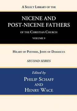 portada A Select Library of the Nicene and Post-Nicene Fathers of the Christian Church, Second Series, Volume 9