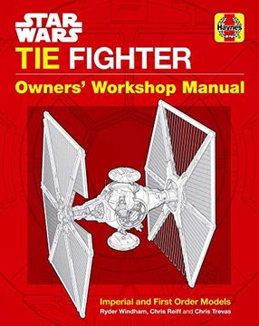portada Star Wars: Tie Fighter: Owners'Workshop Manual (en Inglés)