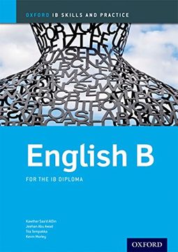 portada Oxford ib Skills and Practice: English b: Skills and Practice (English b for ib Diploma Programme) - 9780198392842 (en Inglés)