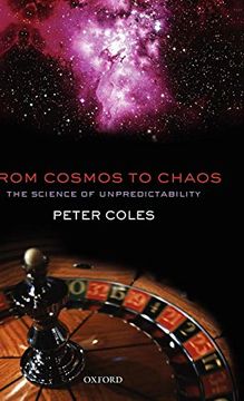 portada From Cosmos to Chaos: The Science of Unpredictability (en Inglés)